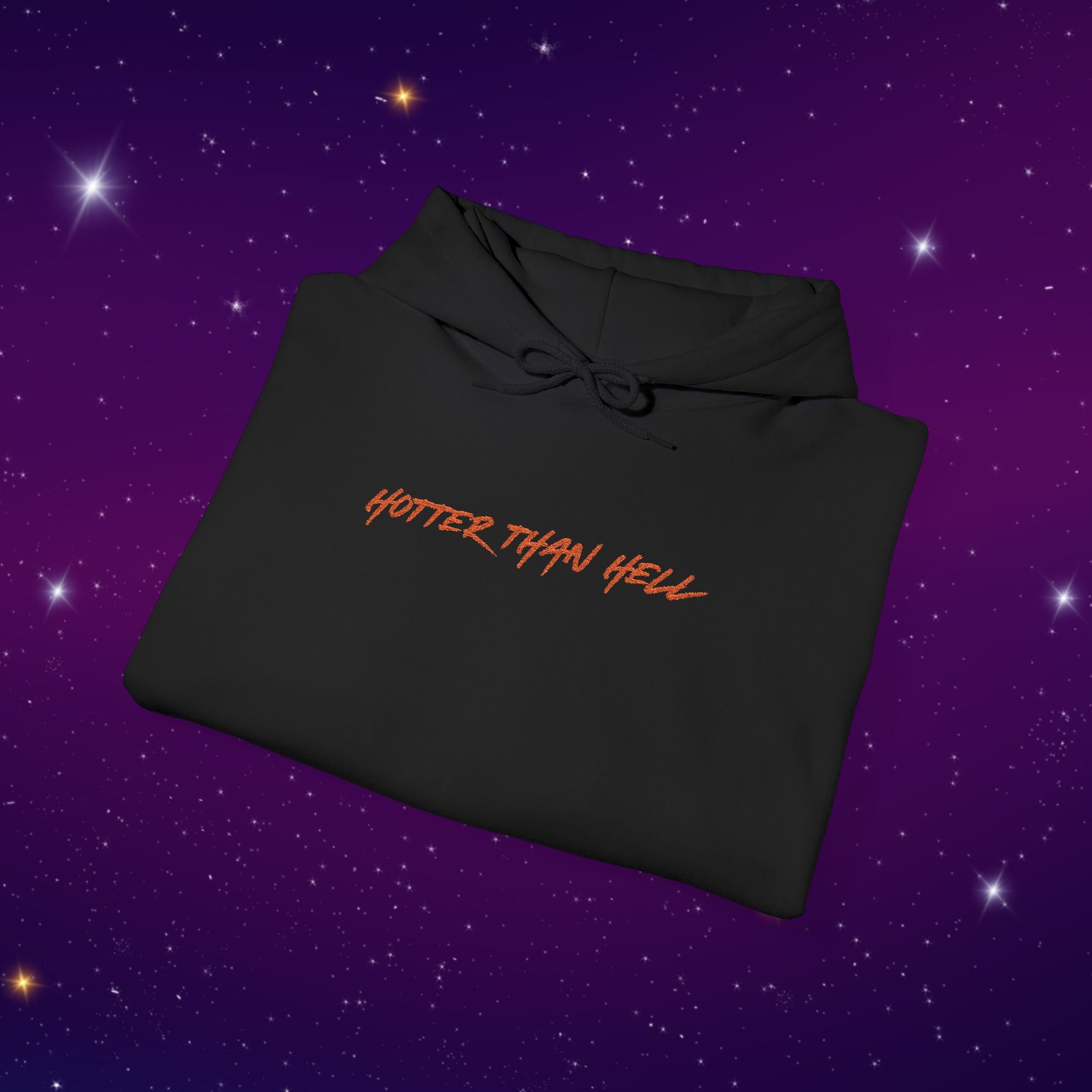 Hotter Than Hell - Embroidered Hooded Sweatshirt