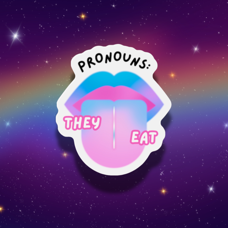 Pronouns: They Eat - LGBTQ+ Pride 2026 Die-Cut Magnet 2x2